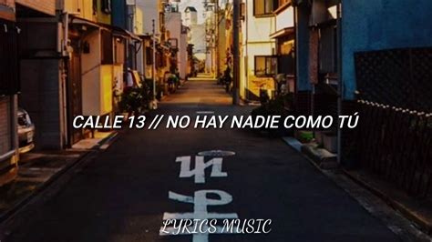 nadie como tú letra calle 13